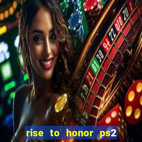 rise to honor ps2 iso pt br